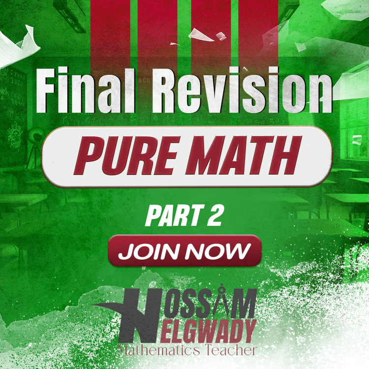 Final Revision Pure Math Part 2