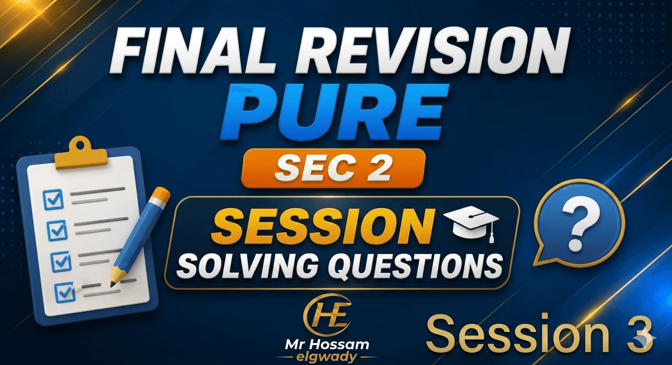 Final Revision (Pure) – Question Solving Session 3